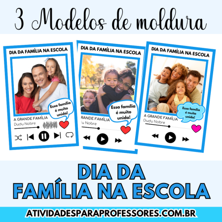 3 Modelos de moldura para o dia da familia na escola
