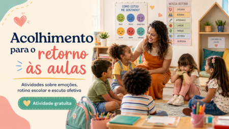 Atividade de acolhimento Educação Infantil – 2° Semestre