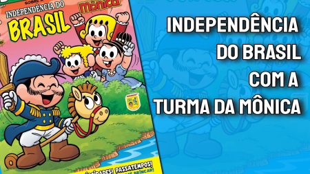 Independência do Brasil - Turma da Mônica